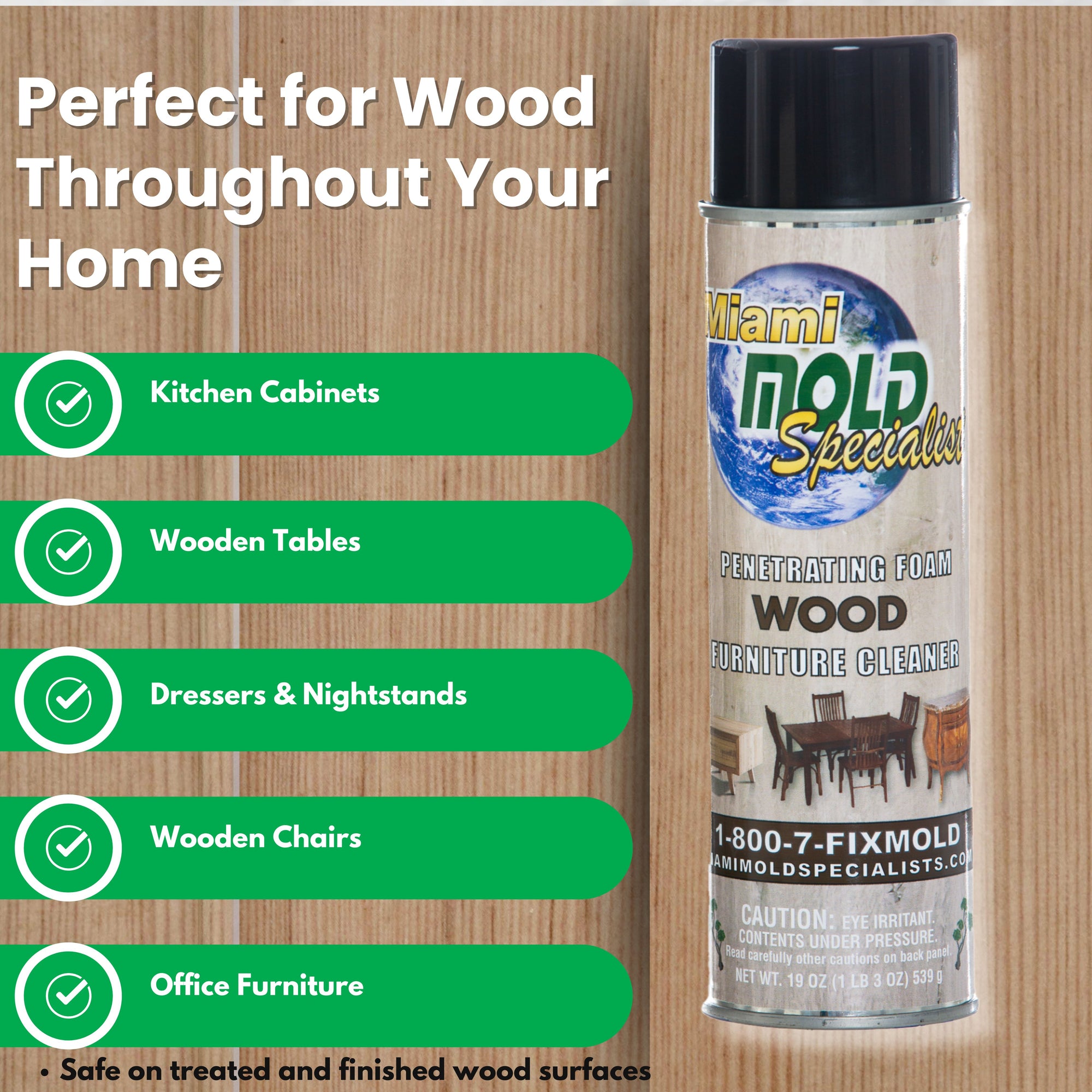 Miami Mold Specialist Penetrating Foam Wood Furniture Cleaner – 19 oz